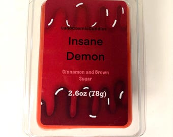 Insane Demon wax’s melts cinnamon and brown sugar