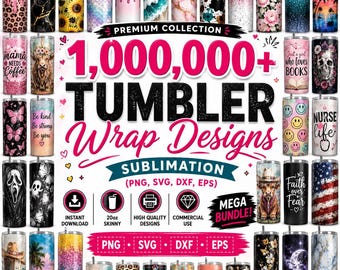 1,000,000点以上のメガタンブラー昇華バンドルPNG SVG Dxf Eps | 20オンススリムタンブラーラップ | 商用利用可 | テーパード＆ストレートタンブラー