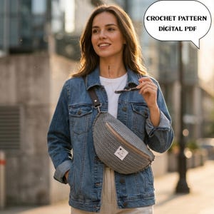 May include: A woman in a denim jacket with a grey crocheted fanny pack. The fanny pack features a brown zip and strap. The image includes the text "CROCHET PATTERN DIGITAL PDF" in a speech bubble.