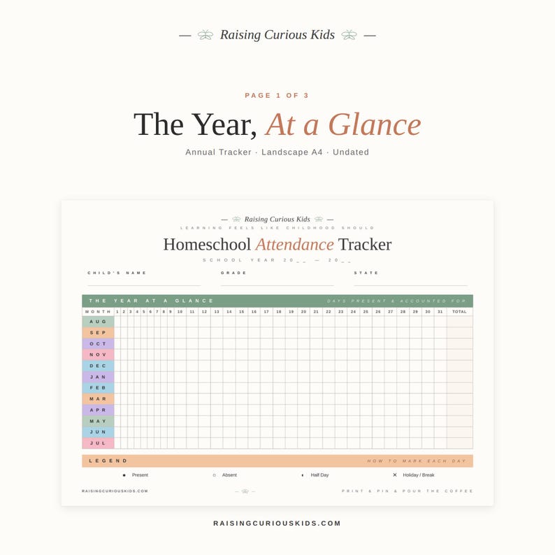 May include: A landscape A4 homeschool attendance tracker titled The Year, At a Glance. The document features a grid for tracking days present, with rows for months from August to July, columns for days 1-31, and a legend for marking attendance.