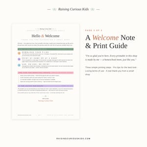 May include: A digital document titled Raising Curious Kids, Page 3 of 3, A Welcome Note & Print Guide. It features instructions for downloading, printing, and using printables, along with pro tips and terms of use, all presented in a clean layout.