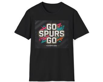 Go Spurs Go T-Shirt | Playoffs 2026 San Antonio Spurs Basketball Tee