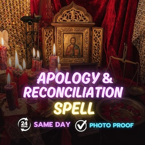 Könnte beinhalten: Ein spiritueller Altar mit brennenden Kerzen, einer gerahmten religiösen Ikone und dem Text "APOLOGY & RECONCILIATION SPELL". Der Text "SAME DAY" und "PHOTO PROOF" ist ebenfalls enthalten.