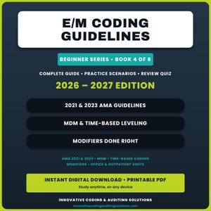 E/Mコーディングガイドライン2021-2023 AMA | MDM、シナリオ、解答集（PDFダウンロード）