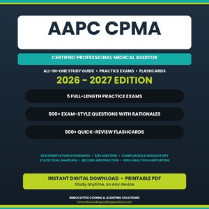 May include: A digital study guide for the AAPC CPMA Certified Professional Medical Auditor 2026-2027 edition. It includes 5 full-length practice exams, 500+ exam-style questions with rationales, and 500+ quick-review flashcards in a printable PDF.