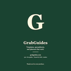 Puede incluir: Gr&aacute;fico verde oscuro con la letra "G" crema en la parte superior. Debajo, el texto "GrabGuides" y el lema "Templates, spreadsheets, and planners that work." El texto adicional incluye "grabguides.com" y "150+ free guides. Trusted by 80K+ readers."