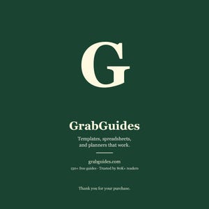 Op de afbeelding: Een donkergroene afbeelding met een grote, gebroken witte letter "G" bovenaan. Daaronder staat de tekst "GrabGuides", gevolgd door de slogan "Templates, spreadsheets, and planners that work." De afbeelding bevat ook "grabguides.com" en "150+ free guides. Trusted by 80K+ readers."