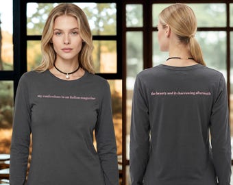 My Confessions Beauty Harrowing Aftermath | Statement Long Sleeve Tee | Unisex Supreme Luxe Shirt