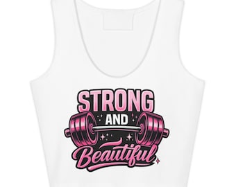 Strong and Beautiful Tank Top | Women Fitness Crop Tank | Gym Shirt Women | Workout Top | Motivational Fitness Apparel | Gift for Gym Lover