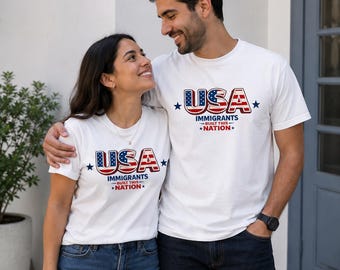 USA Immigrants Built This Nation Shirt, Patriotic Immigrant Pride Tee, American Dream T-Shirt, Immigration Support Shirt, USA Heritage Gift