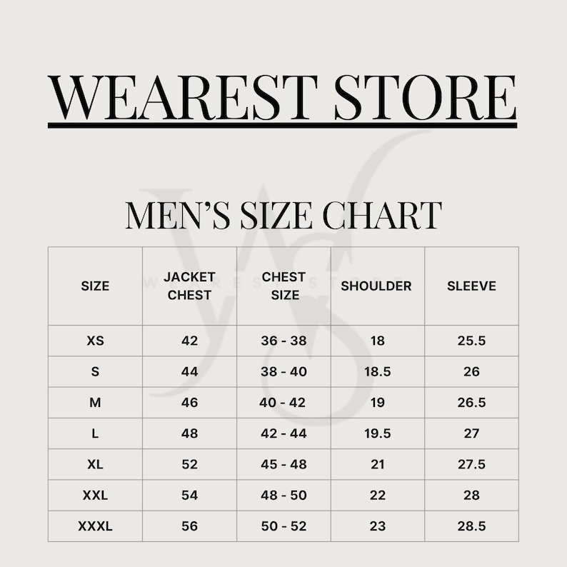 May include: A size chart from the Wearest Store, with the text "MEN'S SIZE CHART" at the top. The chart lists sizes XS to XXXL, with corresponding jacket chest, chest size, shoulder, and sleeve measurements in inches.