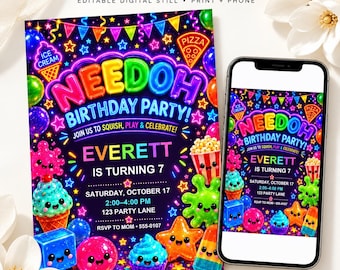 May include: A digital birthday invitation template featuring a black background with neon-colored graphics of squishy toys, ice cream, and pizza. The text reads "NEEDOH BIRTHDAY PARTY!", "EVERETT IS TURNING 7", and includes party details.