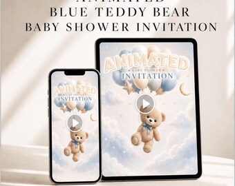 May include: A smartphone and a tablet displaying an animated baby shower invitation featuring a brown teddy bear holding a bunch of blue, beige, and white balloons against a cloudy sky with stars and a crescent moon. The text reads ANIMATED BABY SHOWER INVITATION.
