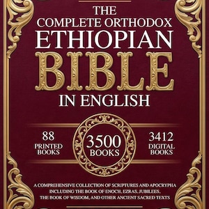 Può includere: Una copertina di libro bordeaux con bordi e testo dorati ornati. Il titolo recita "The Complete Orthodox Ethiopian Bible in English". Include dettagli sui libri stampati e digitali e l'editore.