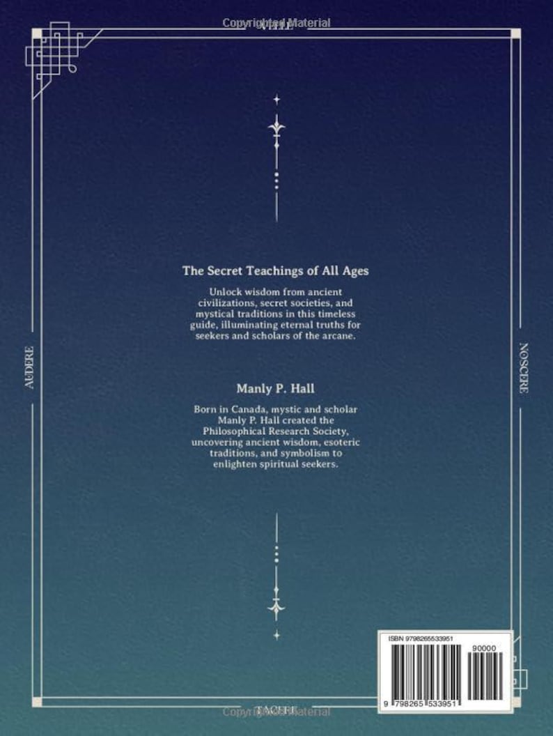 K&ouml;nnte beinhalten: Buchcover mit dunkelblauem Farbverlauf und wei&szlig;em Text. Der Titel "The Secret Teachings of All Ages" wird zusammen mit dem Namen des Autors, Manly P. Hall, angezeigt. Das Cover enth&auml;lt dekorative Linienkunst.