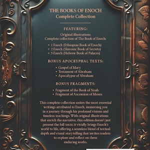 May include: A complete collection of "The Books of Enoch" with original illustrations. The cover features ornate, dark bronze-colored filigree and text. Includes the Book of Enoch, bonus apocryphal texts, and fragments.