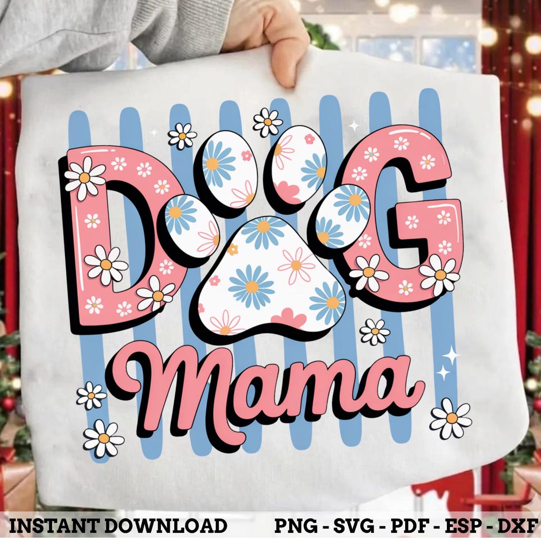 Dog Mama SVG, Floral Paw Print PNG, Retro Daisy Dog Mom Sublimation ...