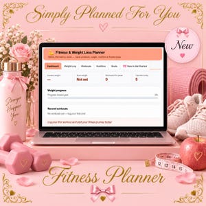 May include: A laptop displaying a Fitness & Weight Loss Planner dashboard, accompanied by a pink water bottle with the text Stronger Happier You, pink dumbbells, a rolled yoga mat, athletic shoes, an apple, and a measuring tape on a pink surface.