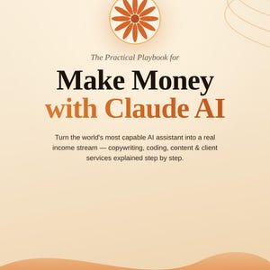 Make Money with Claude AI Ebook | Freelancing Copywriting Coding Guide (Digital Download PDF)