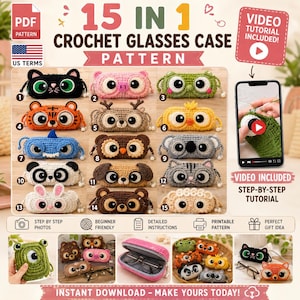 15 in1 Crochet Glasses Case Pattern PDF (SET 2), Cute Eyeglasses Holder, Animal Sunglasses Case, Amigurumi Crochet Pattern, DIY Gift Idea