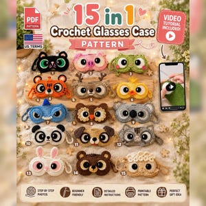 Peut inclure: Un modèle de crochet 15 en 1 pour étui à lunettes présentant quinze designs d'animaux distincts, dont un chat noir, un cochon, une grenouille, un tigre, un cerf, un poussin, un requin, un hibou, un koala, un panda, un chien, un chat, un lapin, un ours et un mouton, avec un tutoriel vidéo inclus.