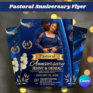 May include: A dark blue flyer with gold accents, featuring the text "Pastoral Anniversary Flyer." The flyer includes a photo of a couple and details for an anniversary event, including the date, time, and location. The Canva logo is visible.
