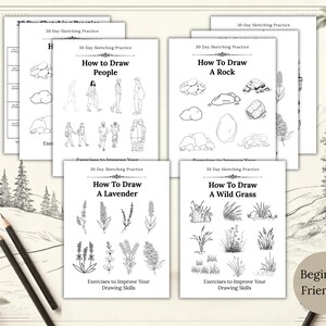 May include: A collection of white paper sheets titled 30 Day Sketching Practice, featuring black line drawings and instructional text. The pages include guides on how to draw people, rocks, lavender, and wild grass, with a beginner friendly label.