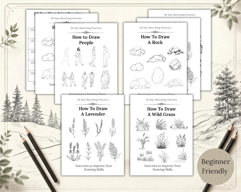 May include: A collection of white paper sheets titled 30 Day Sketching Practice, featuring black line drawings and instructional text. The pages include guides on how to draw people, rocks, lavender, and wild grass, with a beginner friendly label.