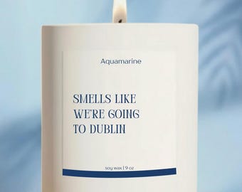 Dublin Ireland Trip Candle For Destination Reveal Surprise Vacation Gift For Her Family Trip Going To Ireland
