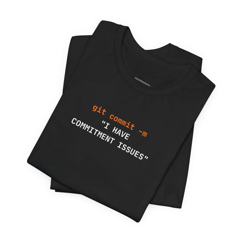 Commitment Issues | Developer Programming Shirt image 3