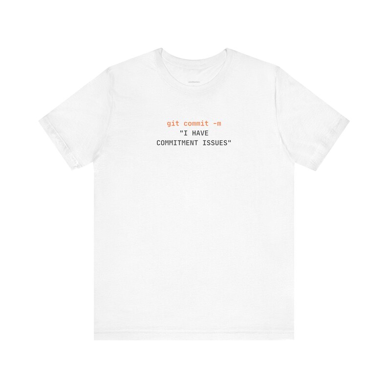 Commitment Issues | Developer Programming Shirt image 14