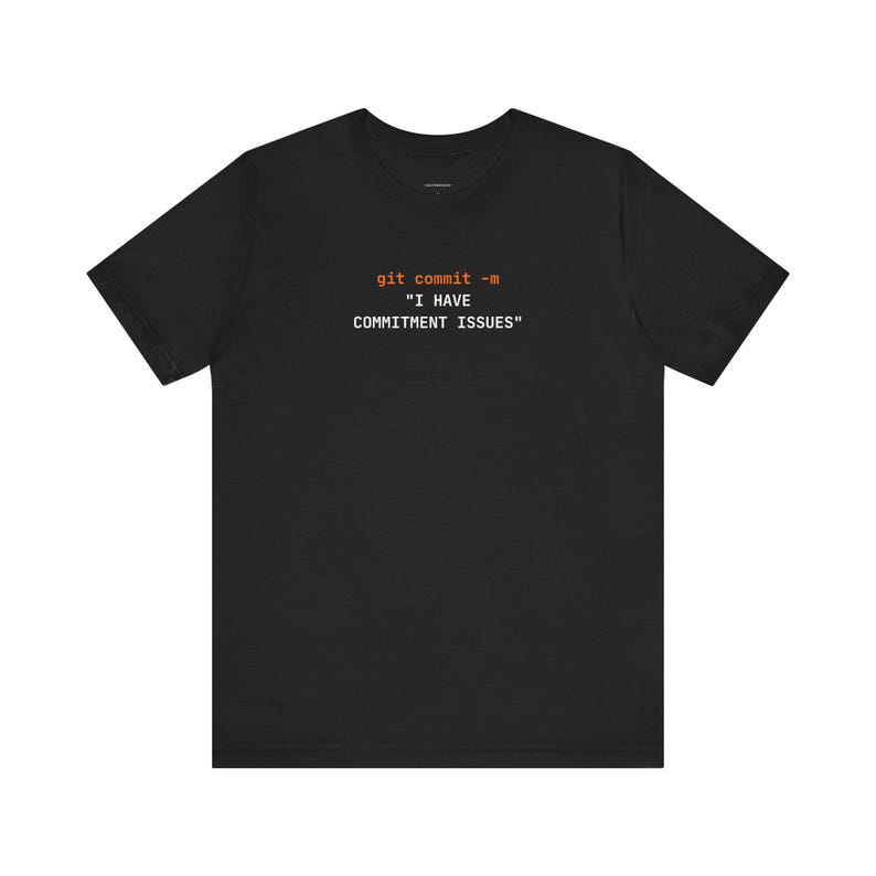 Commitment Issues | Developer Programming Shirt image 1