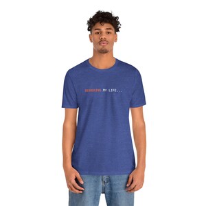 Debugging My Life | Developer Programming Shirt image 11