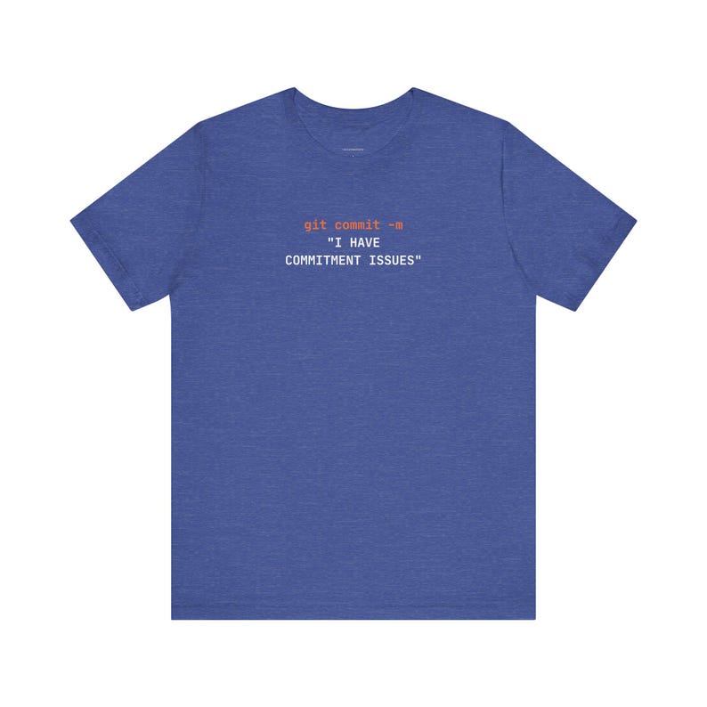 Commitment Issues | Developer Programming Shirt image 15