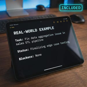 May include: A black tablet shows the text "REAL-WORLD EXAMPLE" with a task description, status, and "Blockers: None." The word "INCLUDED" is in a teal box. The tablet is on a wooden surface, with a keyboard and mouse in the background.