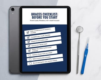 Braces Checklist for Adults PDF | What to Do Before Getting Braces | Questions to Ask Orthodontist | Printable Dental Guide