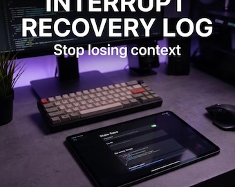 Interrupt Recovery Log for Developers | Resume Work Faster After Interruptions | Context Switching Tool | Developer Productivity PDF