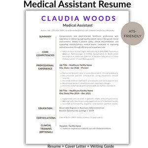 May include: A white Medical Assistant resume template with black text, featuring a purple name header, sections for summary, core competencies, professional experience, education, certifications, and clinical training, with an ATS-friendly badge.