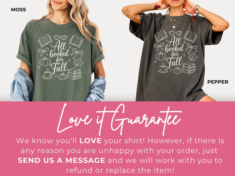 May include: Two short-sleeve crew neck t-shirts in moss green and pepper gray. Each shirt features a white graphic print with the text All booked for Fall, surrounded by illustrations of open books, eyeglasses, bows, pumpkins, a leaf, and a coffee cup.