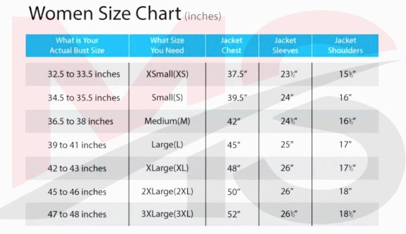 May include: A women's size chart in inches, with bust, jacket chest, sleeves, and shoulder measurements. Sizes range from XSmall (XS) to 3XLarge (3XL). The chart includes bust sizes from 32.5 to 48 inches.