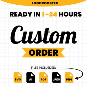 May include: A digital graphic with a white grid background featuring the text LOGOROOSTER at the top, READY IN 1-24 HOURS in the center, and Custom ORDER on a yellow banner. Below, the text FILES INCLUDED points to five yellow and black file icons.