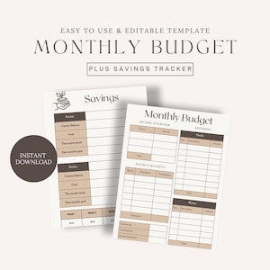 May include: Two printable templates for a monthly budget and savings tracker. The text on the templates includes "Monthly Budget", "Savings", and "Income Overview". The templates are beige and white with a brown circle that says "Instant Download".