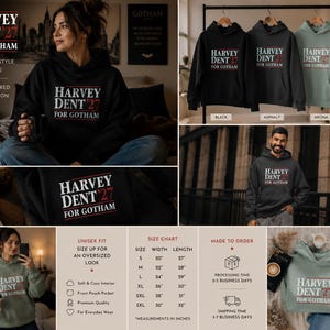 May include: Black, asphalt, and sage green hoodies with the text "HARVEY DENT '27 FOR GOTHAM". The hoodies are unisex and available in sizes S-3XL. The image also shows a size chart with measurements in inches.
