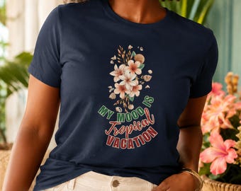 Tropical Vacation T-Shirt,Tropical Flower Tee, Floral Design Shirt, Vacation Gift for Women