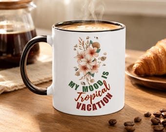 Tropical Coffee Mug, Tea Mug, Tropical Flower Mug, Coffee Cup, Beach Lover Gift, 11oz Ceramic Mug
