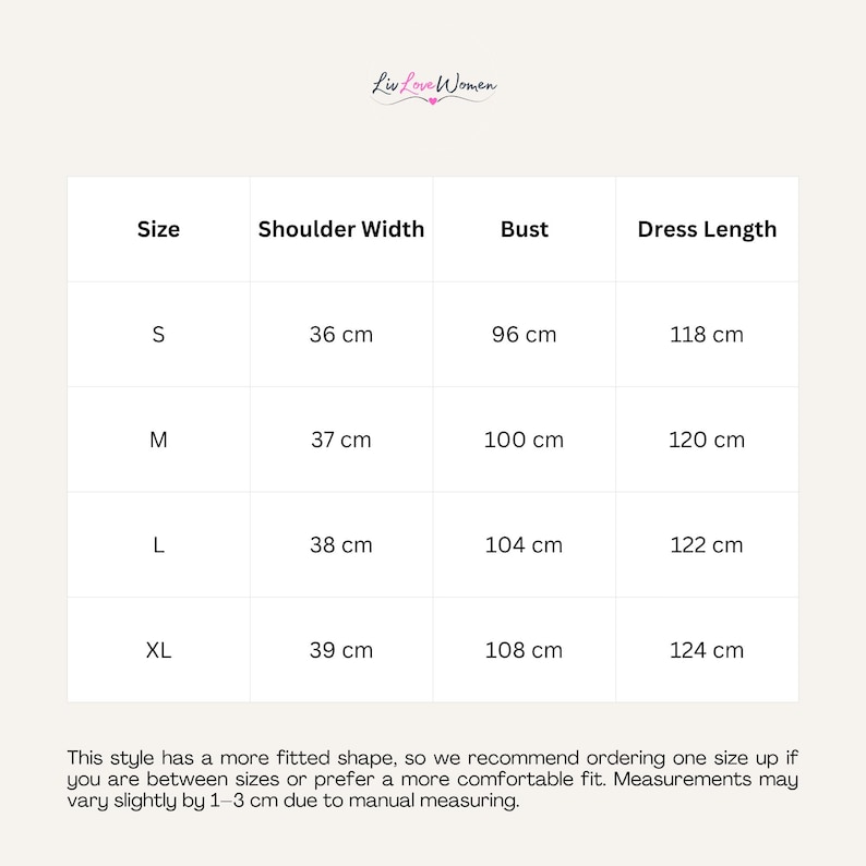 May include: A white chart with size measurements for a dress. The chart includes sizes S, M, L, and XL, with corresponding shoulder width, bust, and dress length in centimeters. The brand name "Liv Love Women" is at the top.