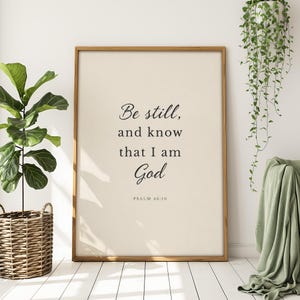 Be Still Psalm 46 10 Print | Minimalist Cursive Scripture Art | Neutral Digital Download
