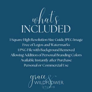 May include: A teal graphic with white text that reads "what's INCLUDED". The text lists a high-resolution size guide JPEG image, a PNG file with the background removed, and details about personal or commercial use.