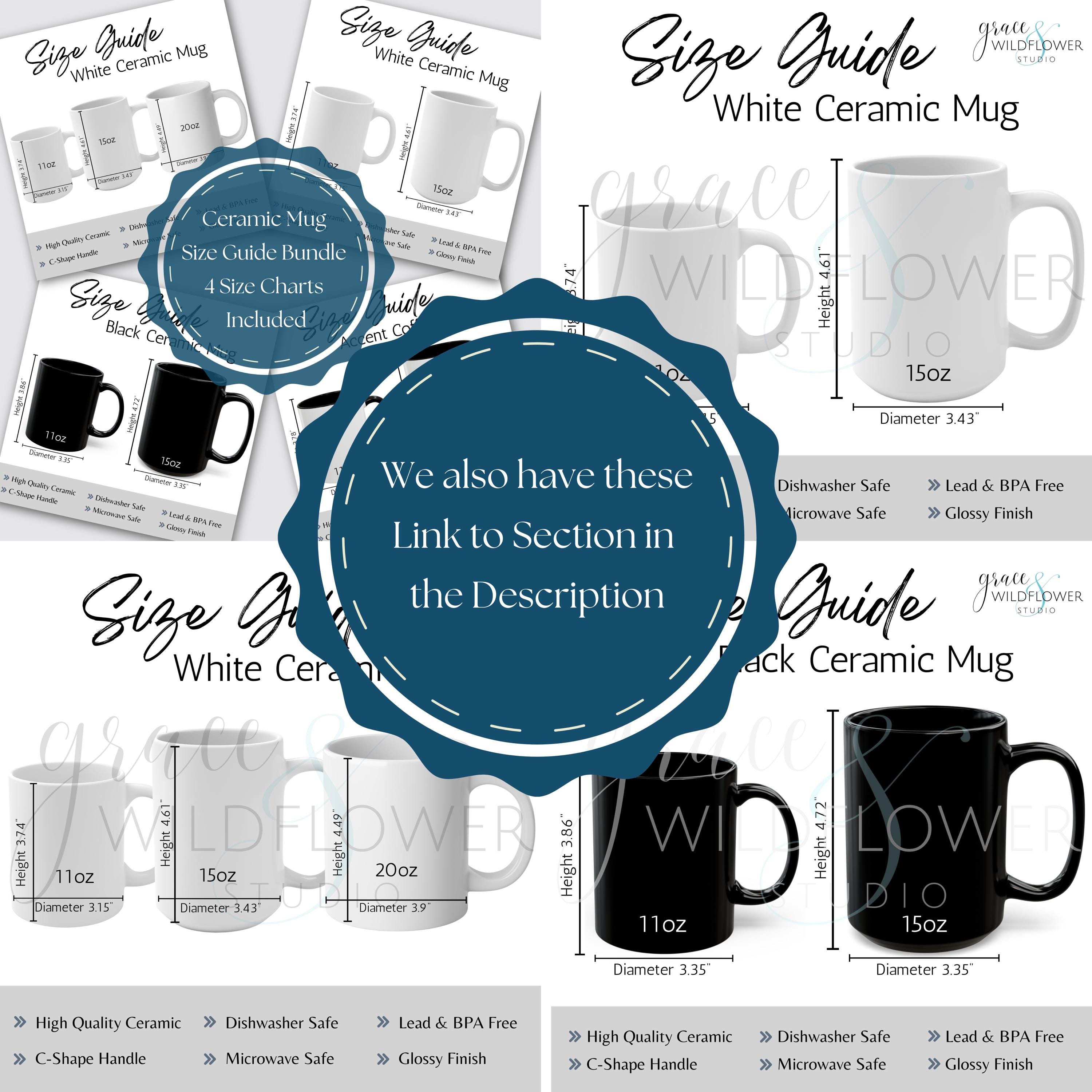 Accent Coffee Mug Size Chart Digital Download 11oz & 15oz Ceramic ...