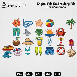 May include: Digital embroidery file with various beach-themed designs. Includes a hibiscus flower, snorkel, starfish, beach ball, palm tree, and more. The file is available in 5 sizes: 4", 5", 6", 7", and 8".